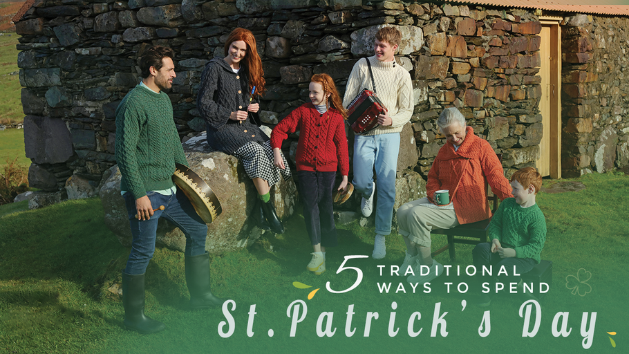 5 traditional ways to spend St. Patrick’s Day this year
